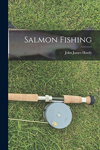 Imagen de archivo de Salmon Fishing a la venta por THE SAINT BOOKSTORE