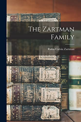 Imagen de archivo de The Zartman Family a la venta por GreatBookPrices