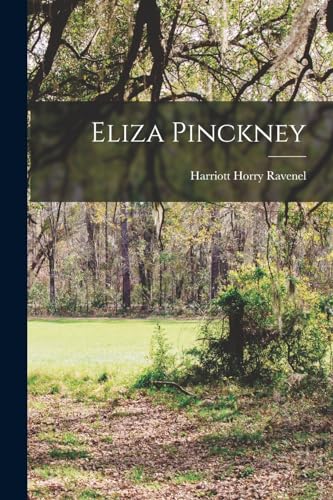 Stock image for Eliza Pinckney for sale by PBShop.store US