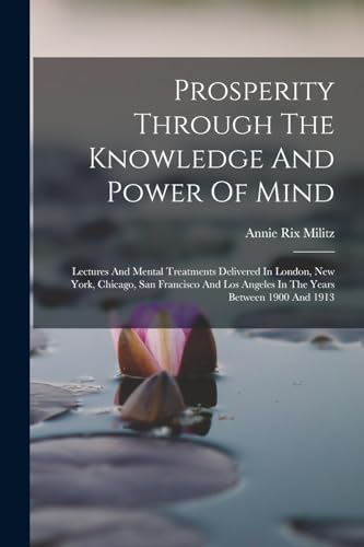 Stock image for Prosperity Through The Knowledge And Power Of Mind for sale by PBShop.store US