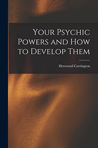 Imagen de archivo de Your Psychic Powers and How to Develop Them a la venta por THE SAINT BOOKSTORE