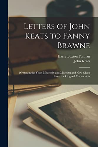 Beispielbild fr Letters of John Keats to Fanny Brawne zum Verkauf von PBShop.store US