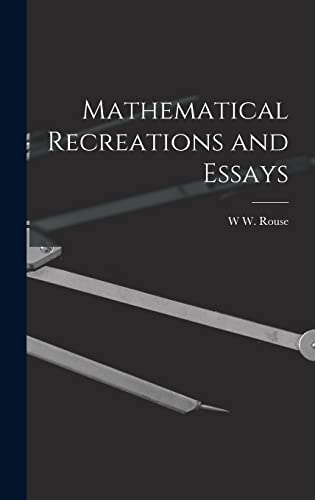Stock image for Mathematical Recreations and Essays for sale by THE SAINT BOOKSTORE