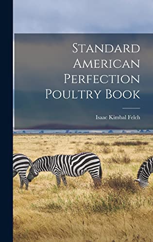 Stock image for Standard American Perfection Poultry Book for sale by GreatBookPrices