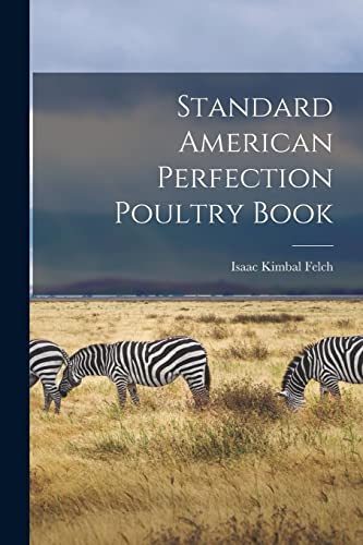 Stock image for Standard American Perfection Poultry Book for sale by THE SAINT BOOKSTORE