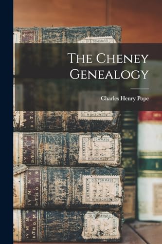 Beispielbild fr The Cheney Genealogy zum Verkauf von PBShop.store US