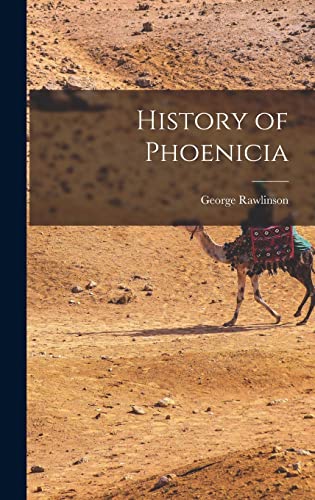 Stock image for History of Phoenicia for sale by GreatBookPrices