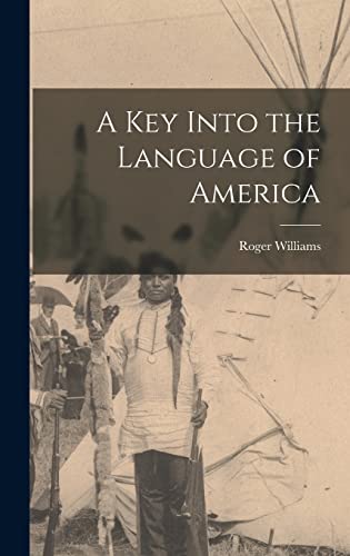 Imagen de archivo de A key Into the Language of America a la venta por GreatBookPrices