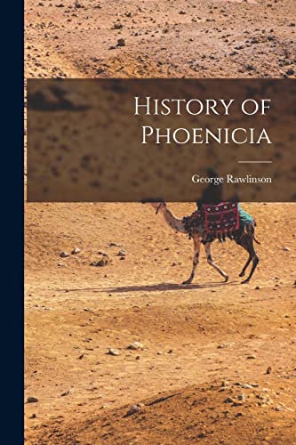 Stock image for History of Phoenicia for sale by PBShop.store US