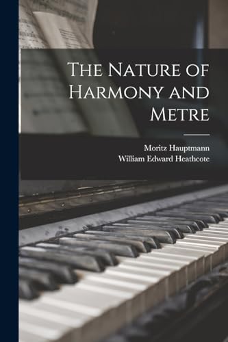 Stock image for The Nature of Harmony and Metre for sale by PBShop.store US