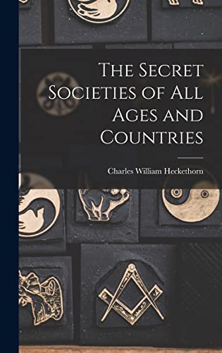 Beispielbild fr The Secret Societies of All Ages and Countries zum Verkauf von ThriftBooks-Atlanta