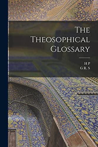 Stock image for The Theosophical Glossary for sale by NEWBOOKSHOP