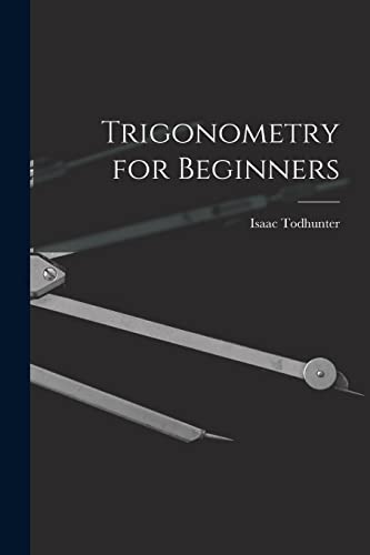 Stock image for Trigonometry for Beginners for sale by Book Deals