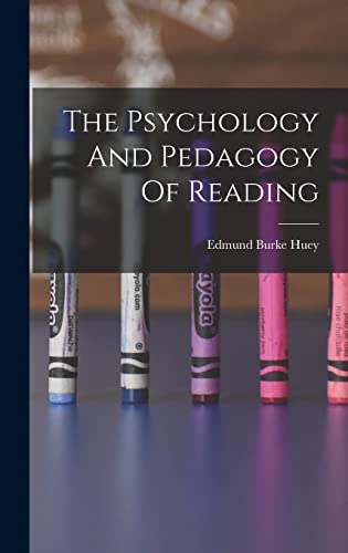 Stock image for The Psychology And Pedagogy Of Reading for sale by GreatBookPrices