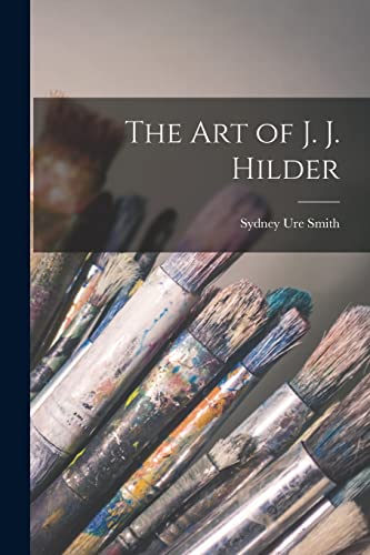 9781015571907: The art of J. J. Hilder