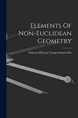 Imagen de archivo de Elements Of Non-euclidean Geometry a la venta por PBShop.store US