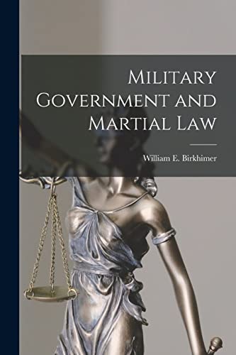 Stock image for Military Government and Martial Law for sale by GreatBookPrices