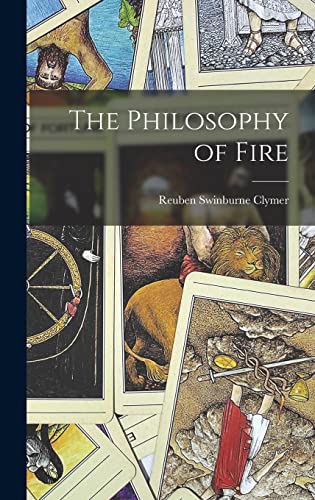 Stock image for The Philosophy of Fire for sale by GreatBookPrices