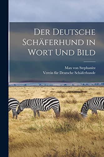 Stock image for Der deutsche Schaferhund in Wort und Bild for sale by THE SAINT BOOKSTORE