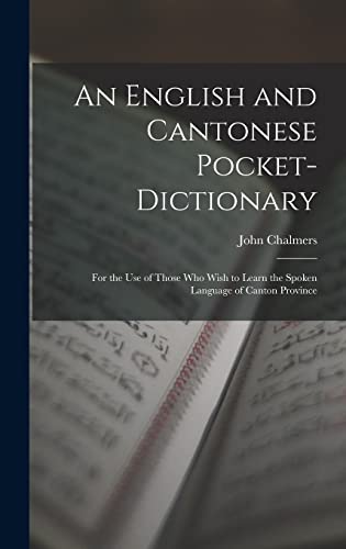 Stock image for An English and Cantonese Pocket-Dictionary for sale by PBShop.store US