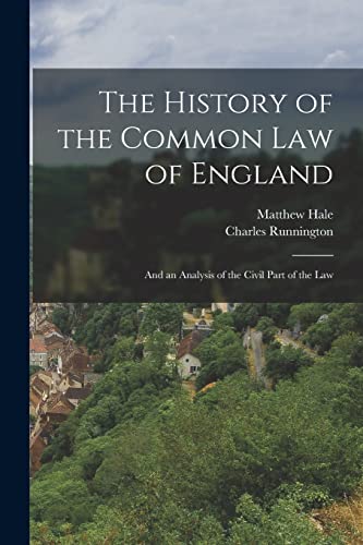 Stock image for The History of the Common Law of England for sale by PBShop.store US