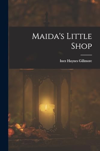 Beispielbild fr Maida's Little Shop zum Verkauf von PBShop.store US