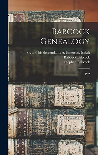Beispielbild fr Babcock Genealogy: Pt.2 zum Verkauf von THE SAINT BOOKSTORE