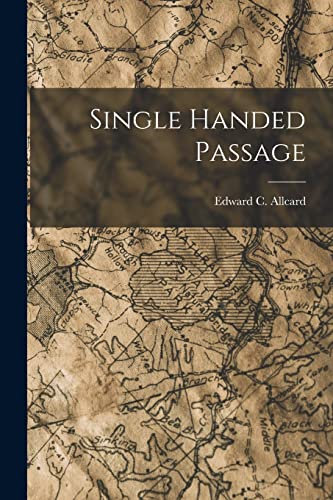 Imagen de archivo de Single Handed Passage a la venta por GreatBookPrices