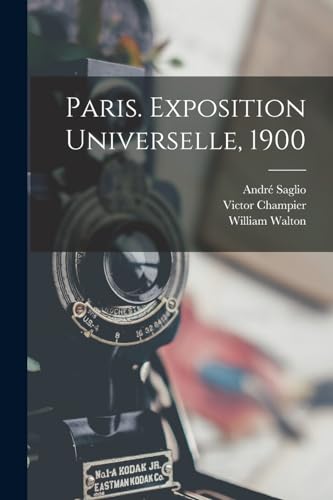 Stock image for Paris. Exposition Universelle, 1900 for sale by PBShop.store US