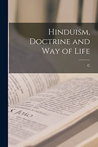 Beispielbild fr Hinduism, Doctrine and way of Life zum Verkauf von GreatBookPrices