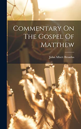Beispielbild fr Commentary On The Gospel Of Matthew zum Verkauf von GreatBookPrices