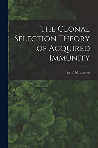 Stock image for The Clonal Selection Theory of Acquired Immunity for sale by GreatBookPrices