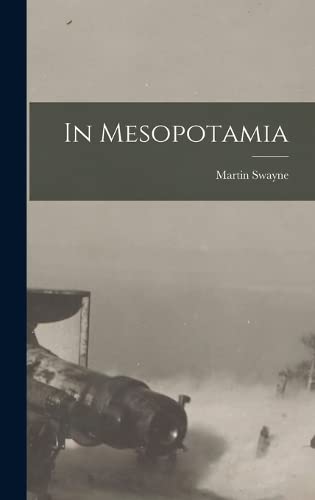 Stock image for In Mesopotamia for sale by GreatBookPrices