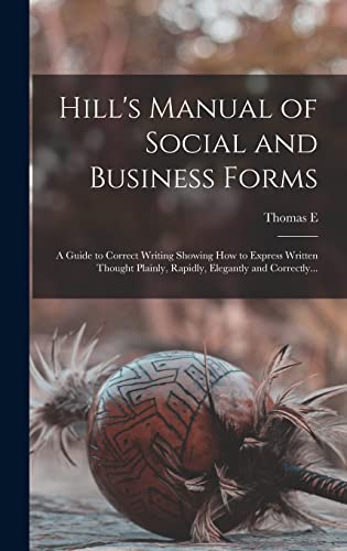 Stock image for Hill's Manual of Social and Business Forms for sale by PBShop.store US