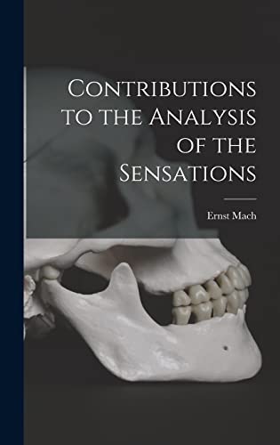 Stock image for Contributions to the Analysis of the Sensations for sale by THE SAINT BOOKSTORE