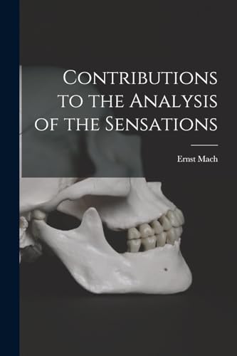 9781015631168: Contributions to the Analysis of the Sensations