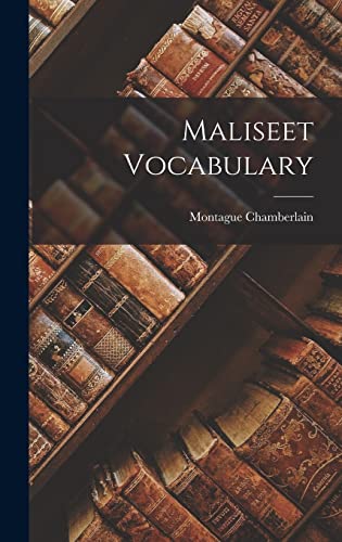 Stock image for Maliseet Vocabulary for sale by GreatBookPrices