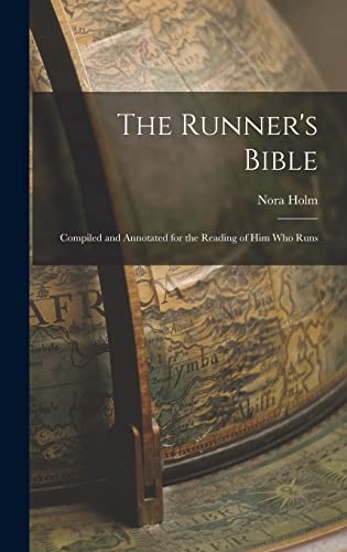 Beispielbild fr The Runner's Bible: Compiled and Annotated for the Reading of him who Runs zum Verkauf von GreatBookPrices