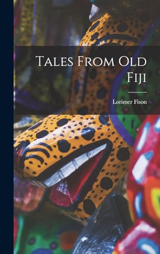 Stock image for Tales From old Fiji for sale by GreatBookPrices