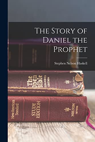 Stock image for The Story of Daniel the Prophet for sale by PBShop.store US