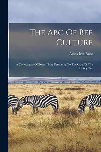 Beispielbild fr The Abc Of Bee Culture zum Verkauf von PBShop.store US