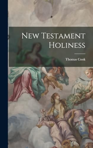 Beispielbild fr New Testament Holiness zum Verkauf von GreatBookPrices