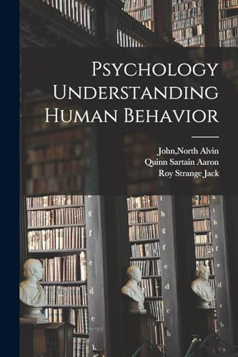 Stock image for Psychology Understanding Human Behavior for sale by Chiron Media