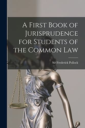 Stock image for A First Book of Jurisprudence for Students of the Common Law for sale by Chiron Media