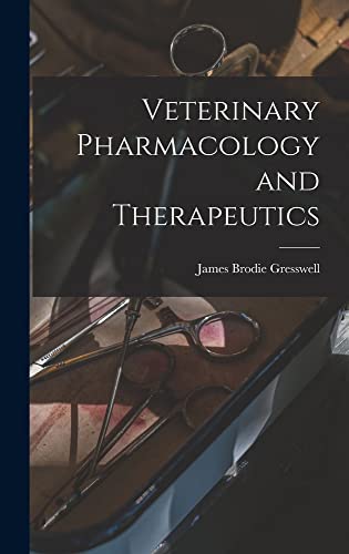 Imagen de archivo de Veterinary Pharmacology and Therapeutics a la venta por PBShop.store US