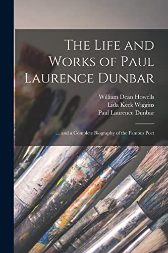 Stock image for The Life and Works of Paul Laurence Dunbar for sale by PBShop.store US