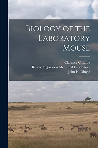Beispielbild fr Biology of the Laboratory Mouse zum Verkauf von PBShop.store US