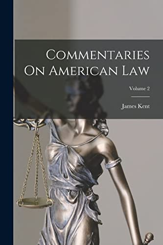 Stock image for Commentaries On American Law; Volume 2 for sale by PBShop.store US