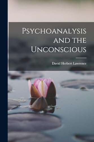 Stock image for Psychoanalysis and the Unconscious for sale by THE SAINT BOOKSTORE