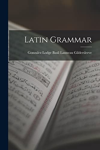 Imagen de archivo de Latin Grammar a la venta por PBShop.store US